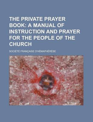 Book cover for The Private Prayer Book