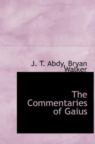 Cover of The Commentaries of Gaius