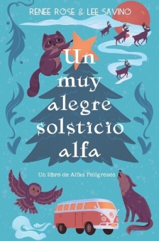 Cover of Un muy alegre solsticio alfa