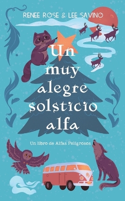 Book cover for Un muy alegre solsticio alfa