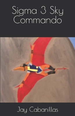 Book cover for Sigma 3 Sky Commando