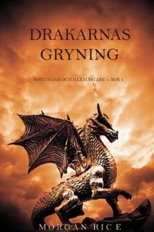 Cover of Drakarnas Gryning (Konungar Och Haxmastare BOK 1)