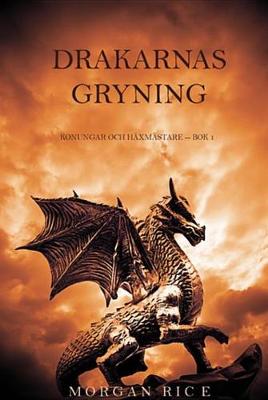 Book cover for Drakarnas Gryning (Konungar Och Haxmastare BOK 1)