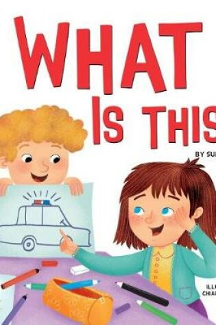 Cover of What Is This?