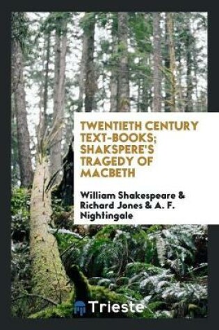 Cover of Twentieth Century Text-Books; Shakspere's Tragedy of Macbeth