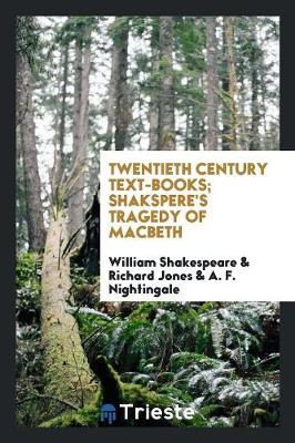 Book cover for Twentieth Century Text-Books; Shakspere's Tragedy of Macbeth