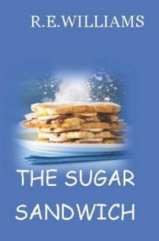 Cover of The Sugar Sandwich