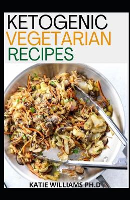 Book cover for Ketogenic Vegetarian Recipes