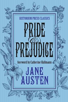 Book cover for Pride and Prejudice (Historium Press Classics)