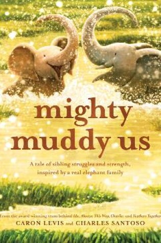 Cover of Mighty Muddy Us