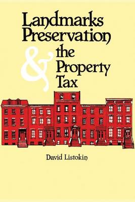 Book cover for Landmarks Preservation and the Property Tax