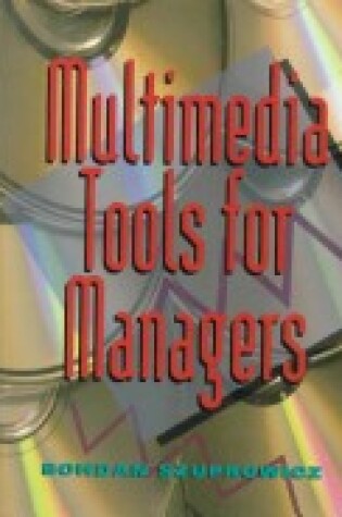 Cover of Multimedia Tools for Managers