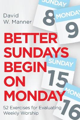 Book cover for Better Sundays Begin on Mondays