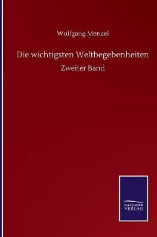 Cover of Die wichtigsten Weltbegebenheiten