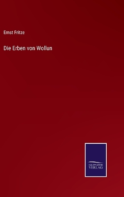 Book cover for Die Erben von Wollun