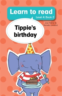 Book cover for Learn to read (Level 4 Book 2): Tippie's birthday