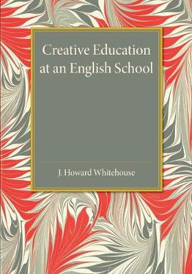 Book cover for Creative Education at an English School