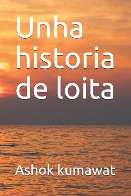 Cover of Unha historia de loita