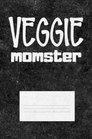Cover of Veggie Momster