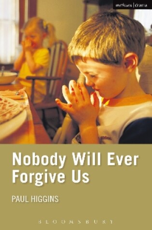 Cover of Nobody Will Ever Forgive Us