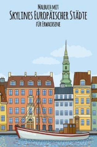 Cover of Malbuch mit Skylines Europaischer Stadte fur Erwachsene