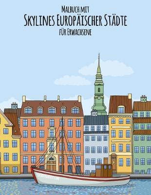 Cover of Malbuch mit Skylines Europaischer Stadte fur Erwachsene