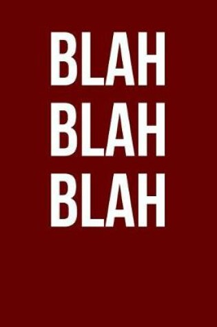 Cover of Blah Blah Blah