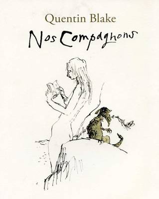 Book cover for Quentin Blake - Nos Compagnons