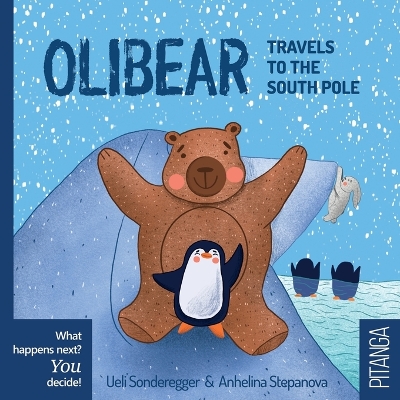 Book cover for Olibear Travels to the South Pole