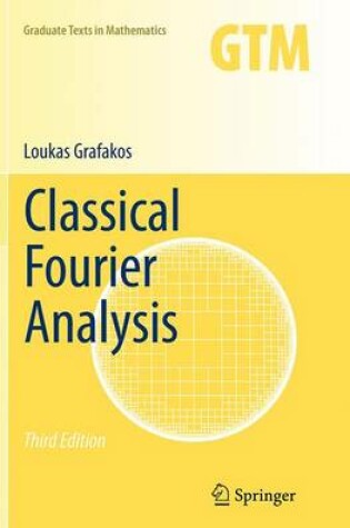 Cover of Classical Fourier Analysis