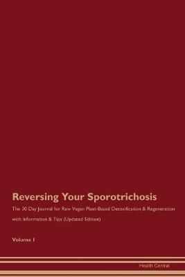 Book cover for Reversing Your Sporotrichosis