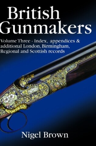 Cover of British Gunmakers - Limited Edition