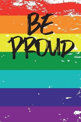 Book cover for Be Proud