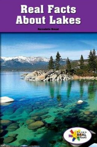 Cover of Real Facts about Lakes