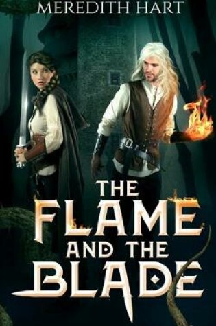Cover of The Flame and The Blade