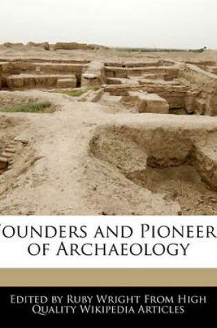 Cover of Founders and Pioneers of Archaeology