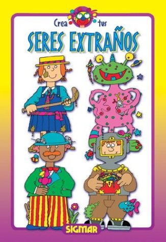 Book cover for Crea Tus Seres Extranos - Disparates