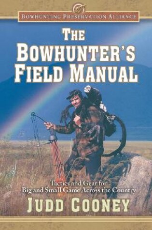 Cover of The Bowhunter's Field Manual