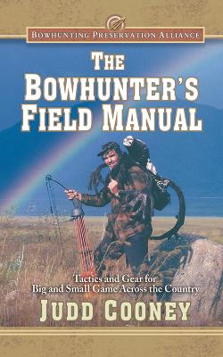 Book cover for The Bowhunter's Field Manual