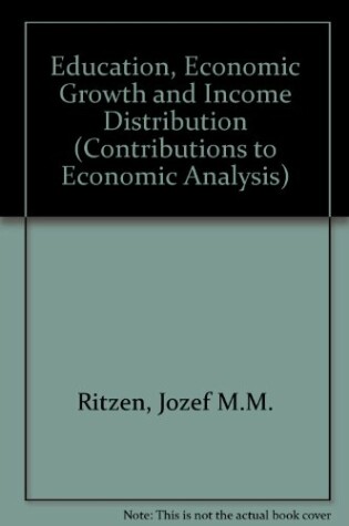 Cover of Education, Economic Growth and Income Distribution