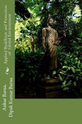 Cover of Applied Buddhism and Protection of Global Environment