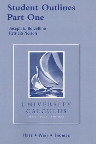 Cover of Student Outlines Part 1  for University Calculus