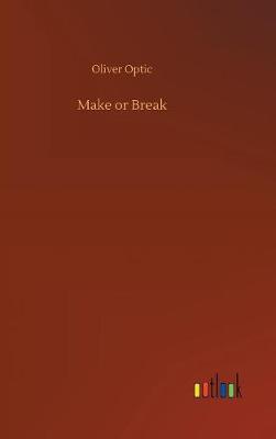 Book cover for Make or Break