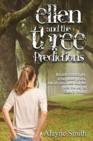 Cover of Ellen and the Three Predictions