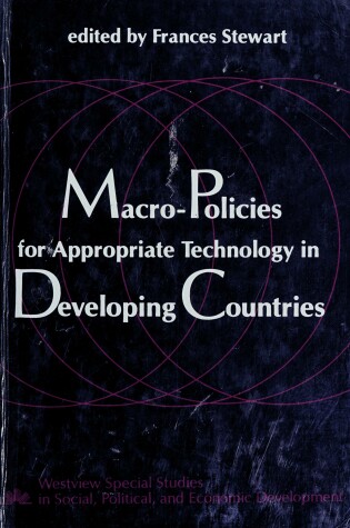 Cover of Macro Policies For Appropriate Technology In Developing Countries