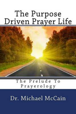 Book cover for The Purpose Driven Prayer Life
