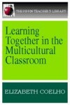 Book cover for Learning Together in the Multicultural Classroom