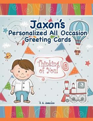 Book cover for Jaxon's Personalized All Occasion Greeting Cards