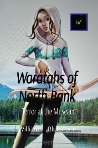 Cover of Waratahs of North Bank