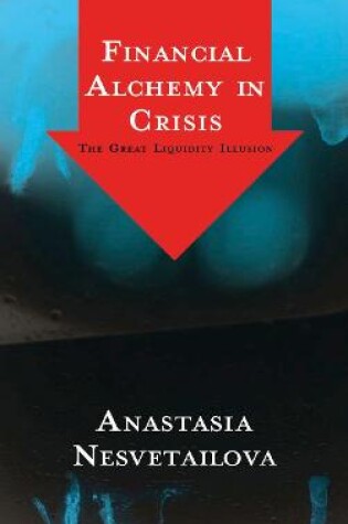 Cover of Financial Alchemy in Crisis